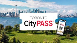 Is the Toronto CityPASS Worth It?